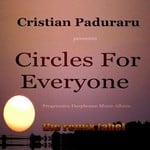 cover: Cristian Paduraru - Circles For Everyone (Progressive Deephouse Music Album)