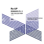 cover: Various - Re Up Remixes Collection Pt 2