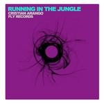 cover: Cristian Arango - Running In The Jungle