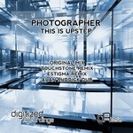 cover: Photographer - This Is Upstep