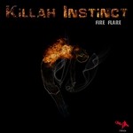 cover: Killah Instinct - Fire Flare