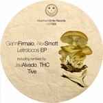 cover: Firmaio, Gianni|Alex Smott - Letrolocos EP