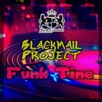 cover: Blackmail Project - Funk Time