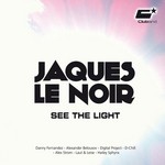 cover: Jaques Le Noir - See The Light