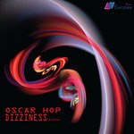 cover: Oscar Hop - Dizziness EP