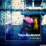 cover: Tokyo Boulevard - Umbrella