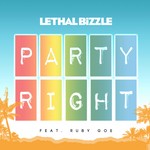 cover: Lethal Bizzle|Ruby Goe - Party Right (remixes)