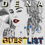 cover: Dena - Guest List