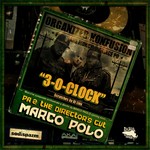 cover: Marco Polo|Organized Konfusion|Pharoahe Monch & Prince Po - 3 O Clock