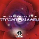 cover: J-c & Lizzie Curious - Thrown It All Away