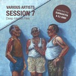 cover: Various - Session Vol 7 Deep House Files (Selected By Submantra & DJ Umbi)