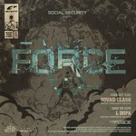 cover: The Force - Social Security Presents The Force