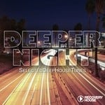 cover: Various - Deeper At Night Vol 5 Selected Deep House Tunes