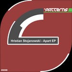 cover: Hristian Stojanowski - Apart EP