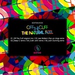 cover: Off The Cuff - The Natural Feel (remixes)