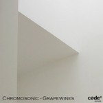 cover: Chromosonic - Grapewines