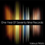 cover: Various - One Year Of Seventy Nine Records