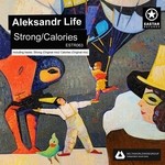 cover: Aleksandr Life - Strong