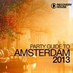 cover: Various - Party Guide To Amsterdam 2013