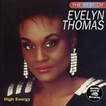 cover: Evelyn Thomas - The Best Of Evelyn Thomas: High Energy