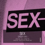 cover: Green Sky - Sex