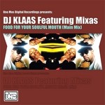 cover: Mixas|Dj Klaas - Food For Your Soulful Mouth