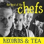 cover: The Chefs - Records & Tea: The Best of The Chefs