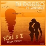 cover: Dj Doddo|Morgana - You & I Remix Edition