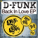 cover: D Funk - Back In Love EP