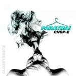 cover: Chop E - Paratra