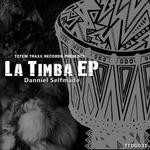 cover: Danniel Selfmade - La Timba EP