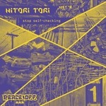 cover: Hitori Tori - Stop Self Checking EP