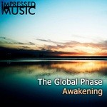 cover: The Global Phase - Awakening