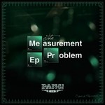 cover: Pang - The Measurement Problem EP