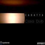 cover: Cadatta - Casa Dub