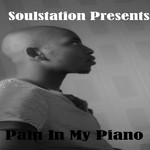 cover: Soulstation - Pain In My Piano