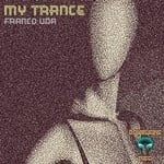 cover: Franco Uda - My Trance