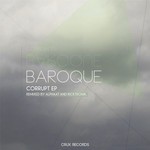 cover: Baroque - Corrupt EP