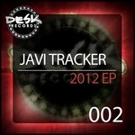 cover: Javi Tracker - 2012 EP