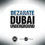 cover: Various - Dezarate Dubai Underground