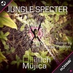 cover: Illich Mujica - Jungle Specter