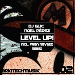 cover: Noel Perez|Dj Glic - Level Up