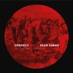 cover: Vibronics|BRAIN DAMAGE - Empire Soldiers Dubplate Vol 1