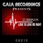 cover: D3rkin - Love To Love Me Right