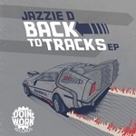 cover: Jazzie D - Back To Tracks EP