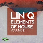 cover: Lin Q - Elements Of House Vol 2