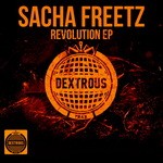 cover: Sacha Freetz - Revolution EP