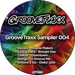 cover: Chase|Ezzy Safaris|Groove 2 Go|Kovary|Skingz - GrooveTraxx Sampler 004