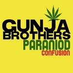 cover: Gunja Brothers - Paranoid Confusion