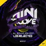 cover: Los Rejected - Alien Kush